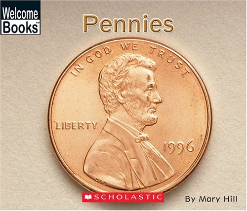 Pennies (Welcome Books Money Matters)