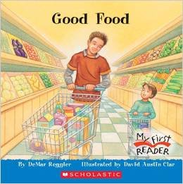 Good Food, A PreK Big Book