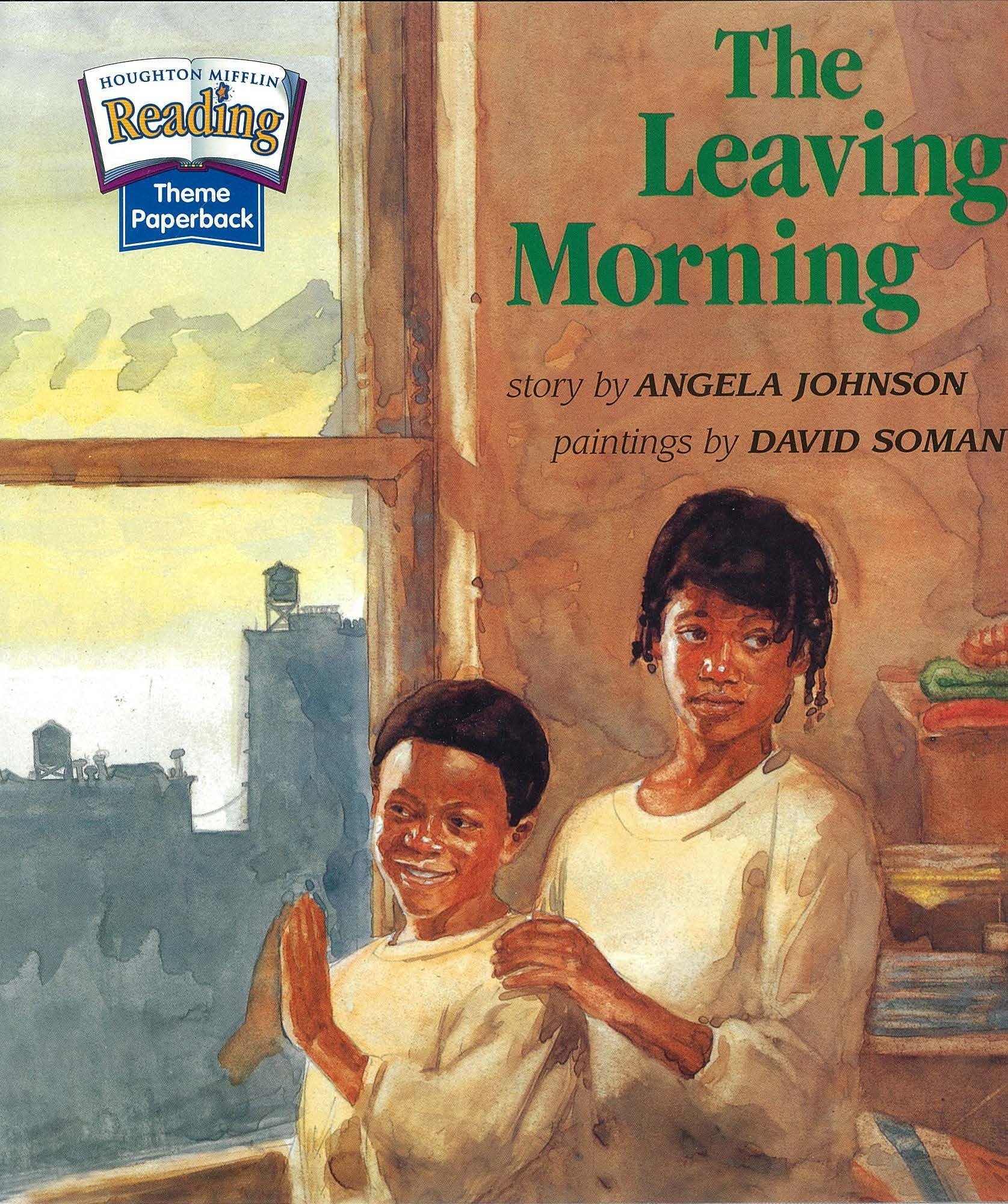 The Leaving Morning (Theme 5: Home Sweet Home)