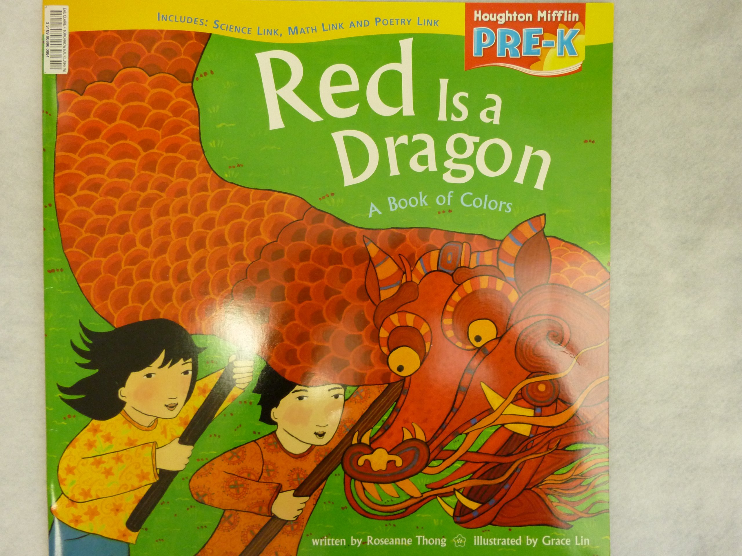 Houghton Mifflin Pre-K: Big Book Theme 3.2 Grade Pre K Red is a Dragon