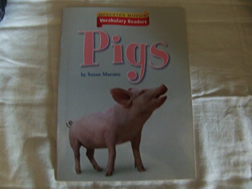 Houghton Mifflin Vocabulary Readers: Theme 1.2 Level 2 Pigs