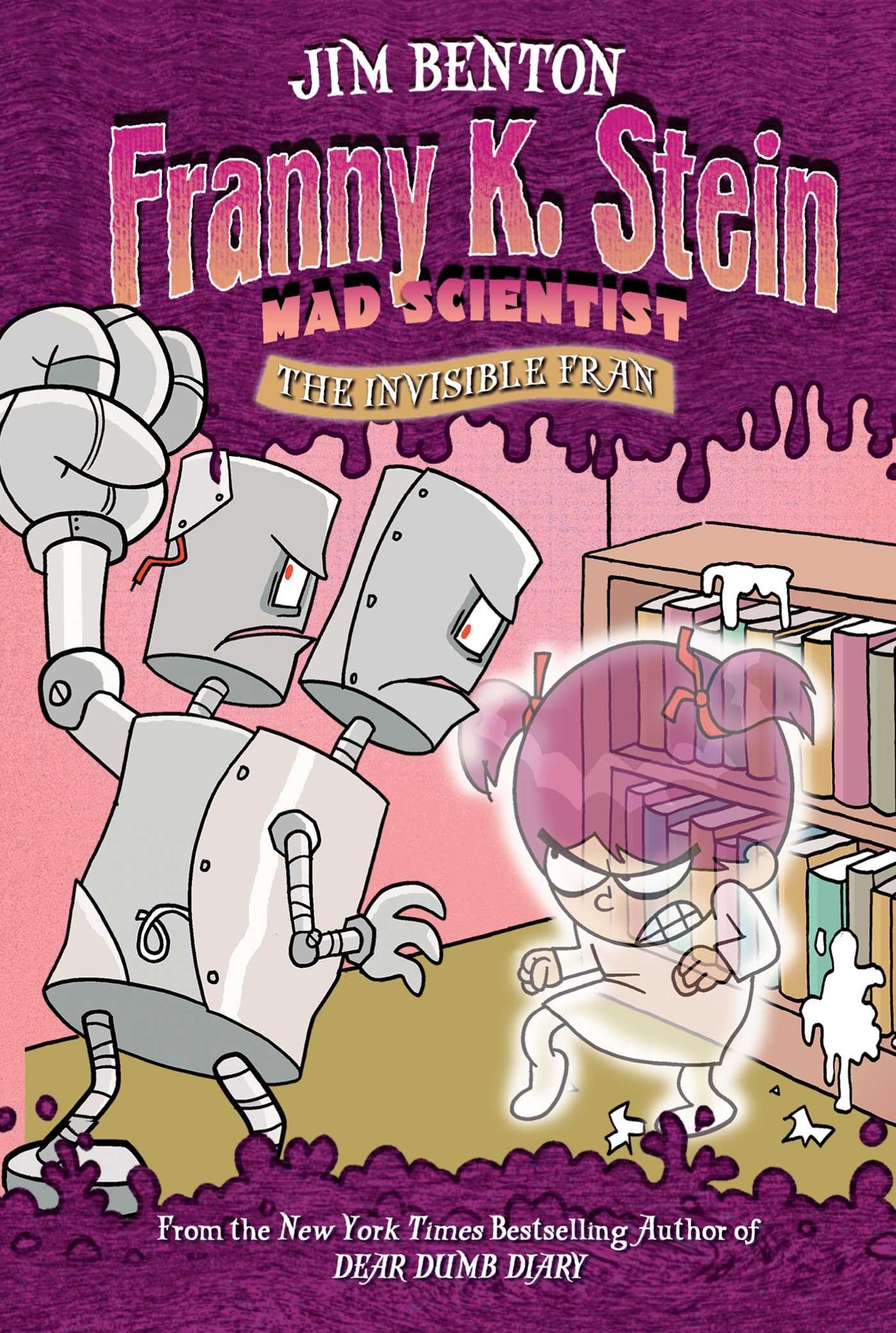 The Invisible Fran (3) (Franny K. Stein, Mad Scientist)