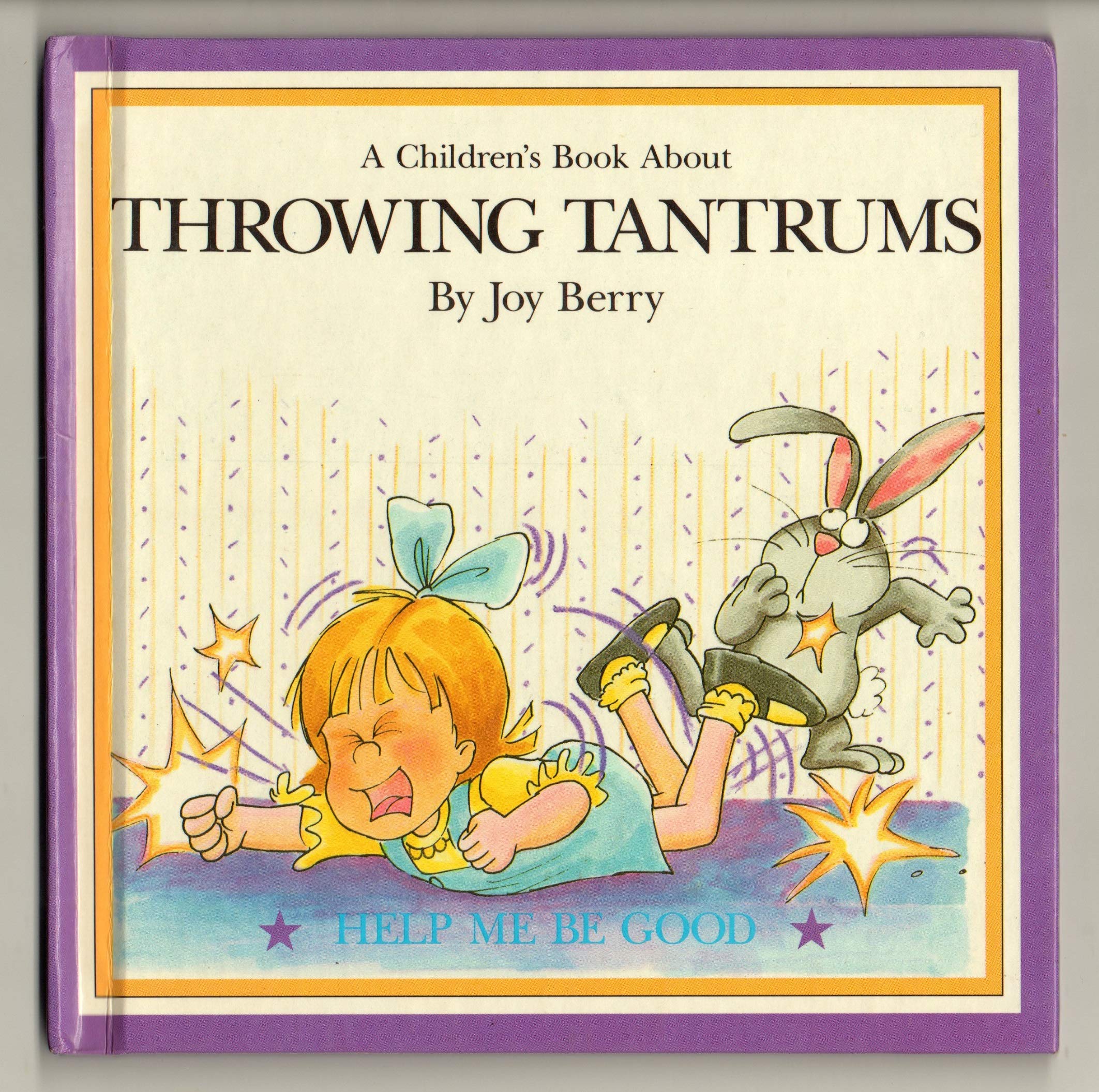 A Book about Throwing Tantrums