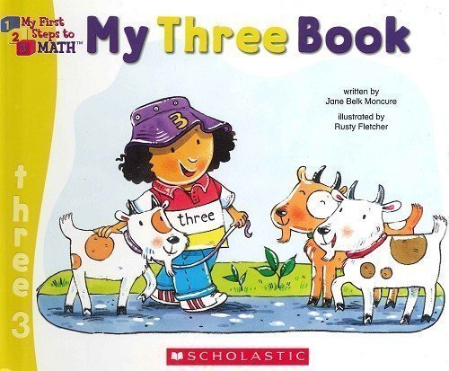 My Three Book (My First Steps to Math)