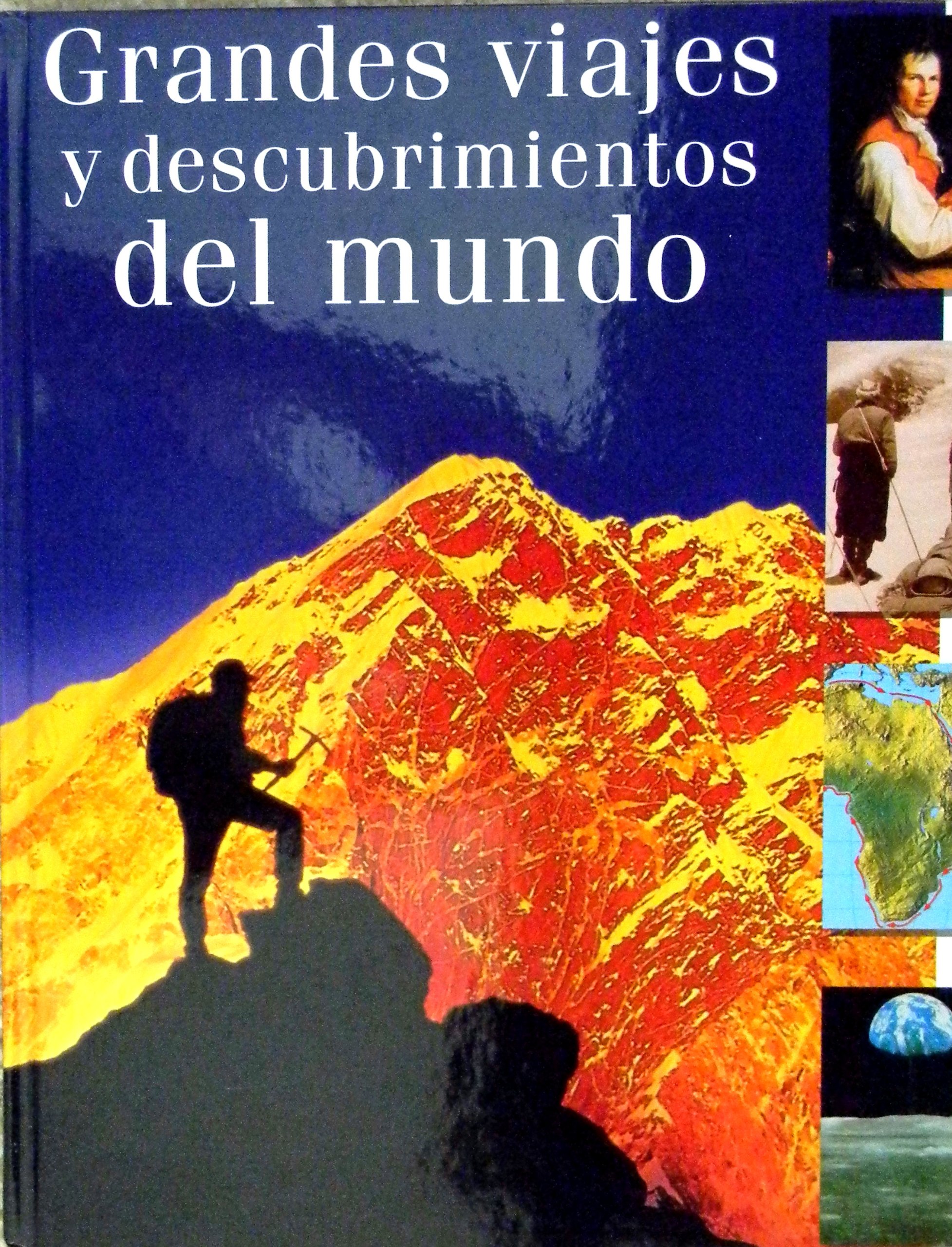 Grandes viajes y descubrimientos del mundo