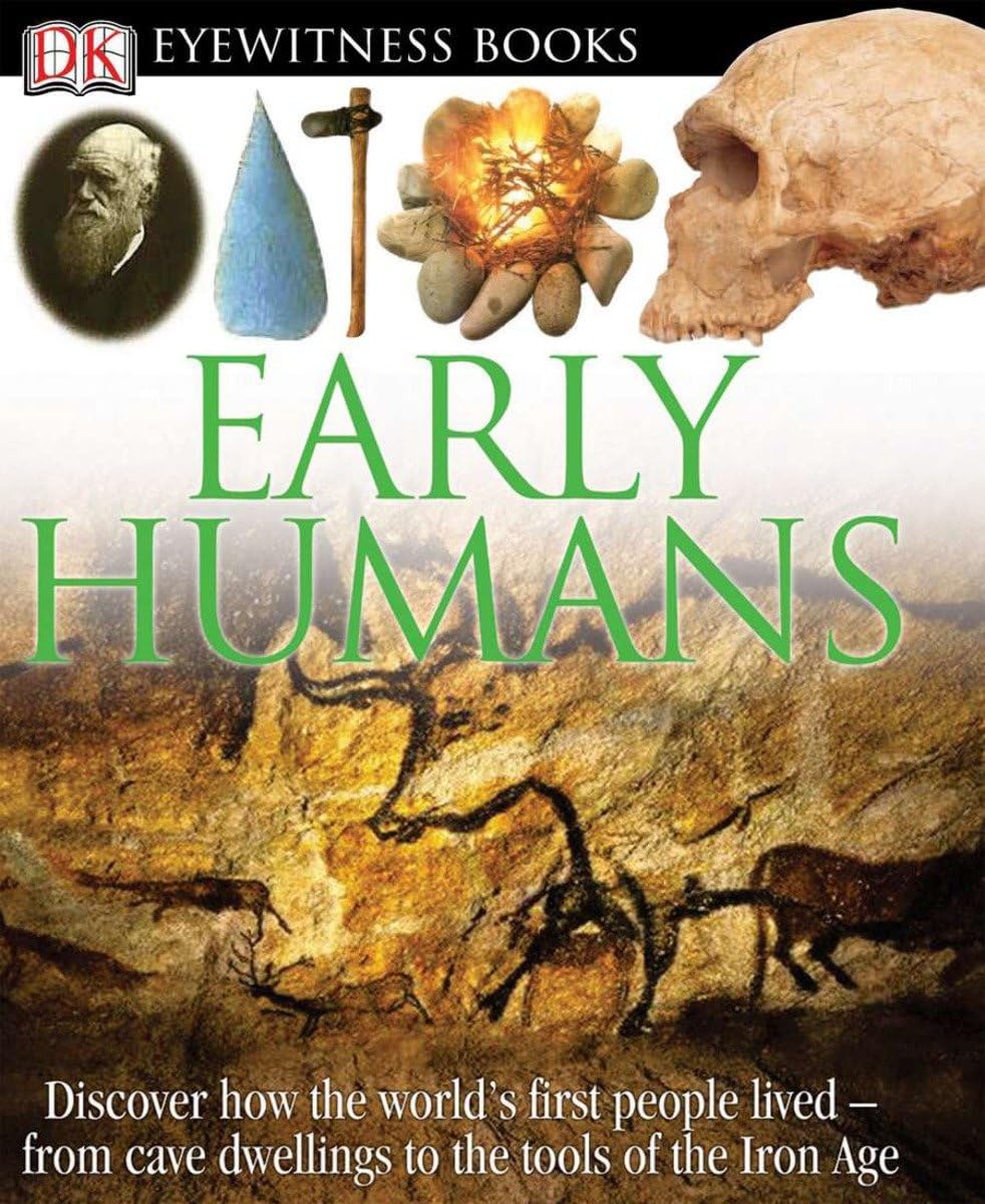 DK Eyewitness Books: Early Humans