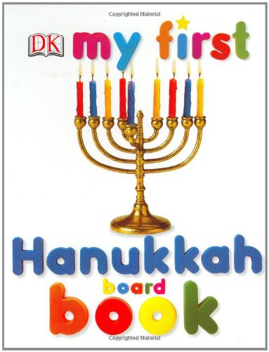 My First Hanukkah Board Book (My 1st Board Books)