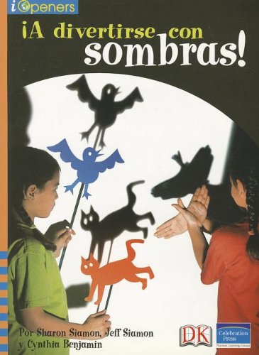 SPANISH IOPENERS A DIVERTIRSE CON SOMBRAS GRADE 2 2006C