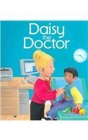 Daisy The Doctor (Jobs People Do)