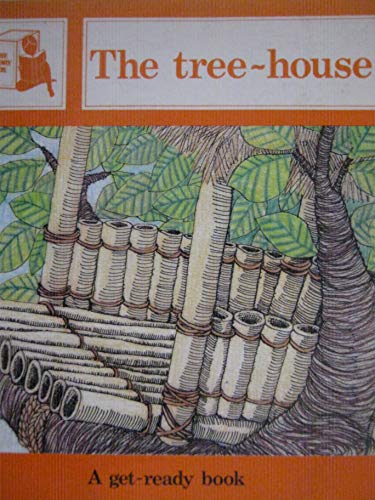 The Tree-House (Get-Ready Book)