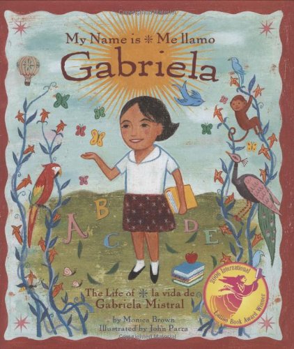 My Name Is Gabriela/Me llamo Gabriela (Rise and Shine) (English, Multilingual and Spanish Edition)