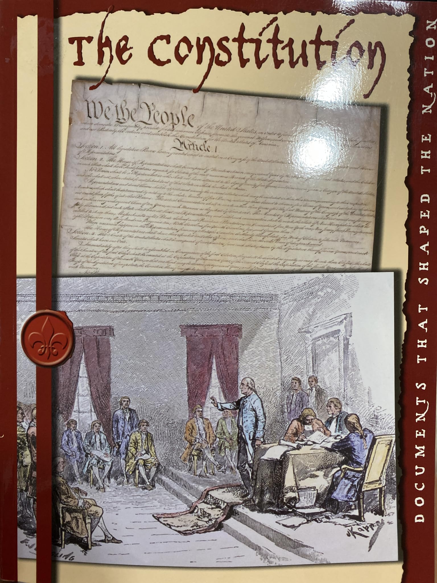 The Constitution (Documents that Shaped the Nation, Volume 2)