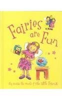 Fairies Are Fun (The Little Friends)