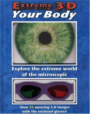 Extreme 3-D Your Body!