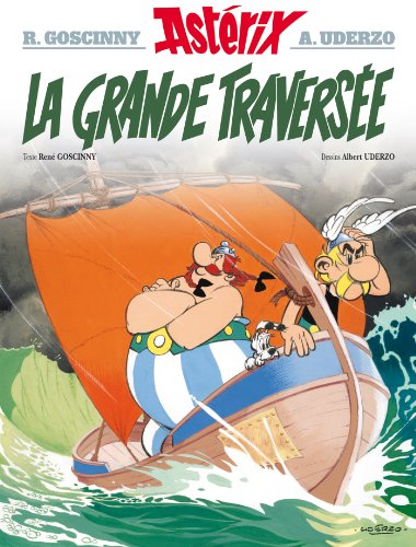Astérix - La Grande Traversée n°22 (Asterix, 22) (French Edition)