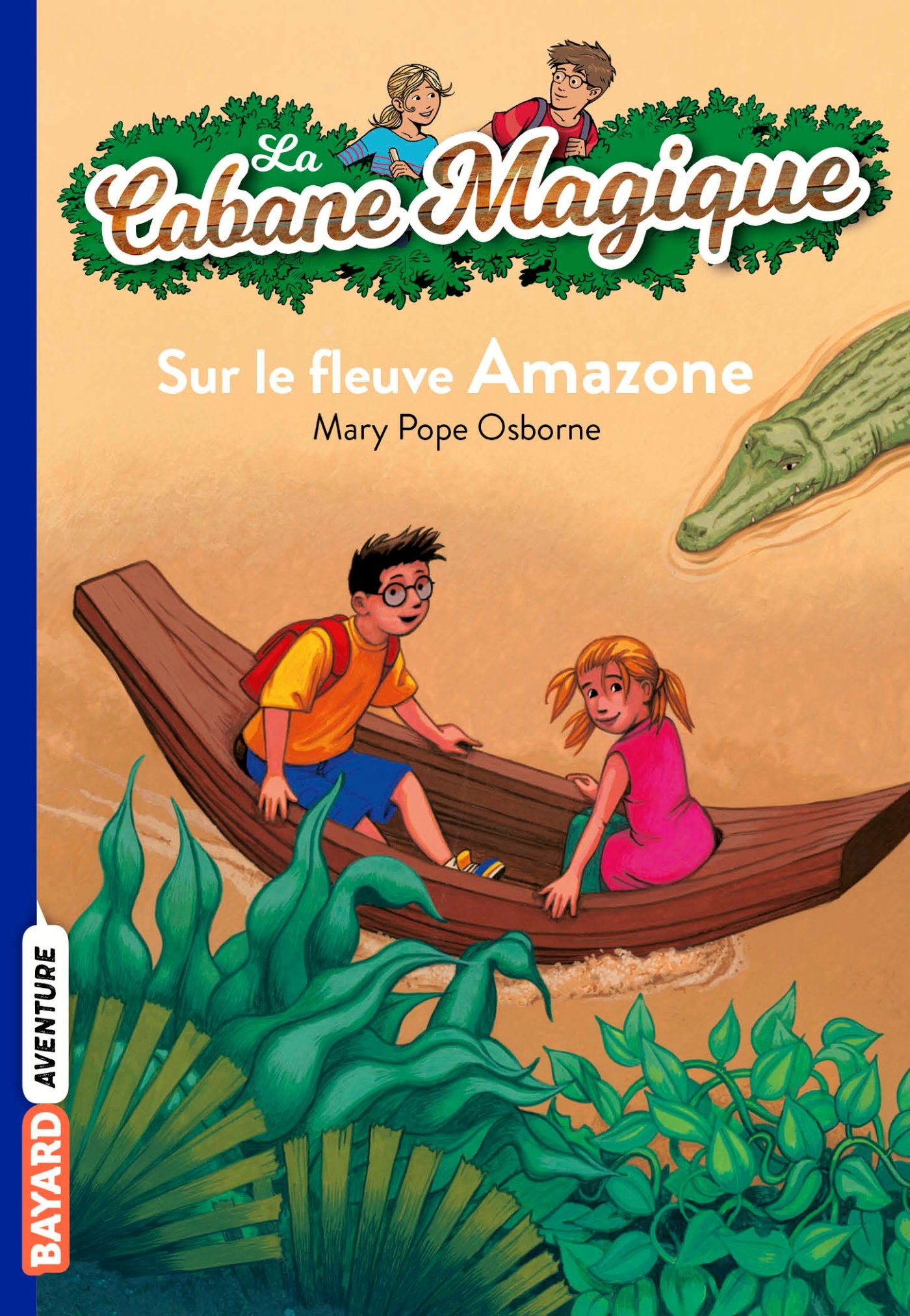 La cabane magique, Tome 05: Sur le fleuve Amazone
