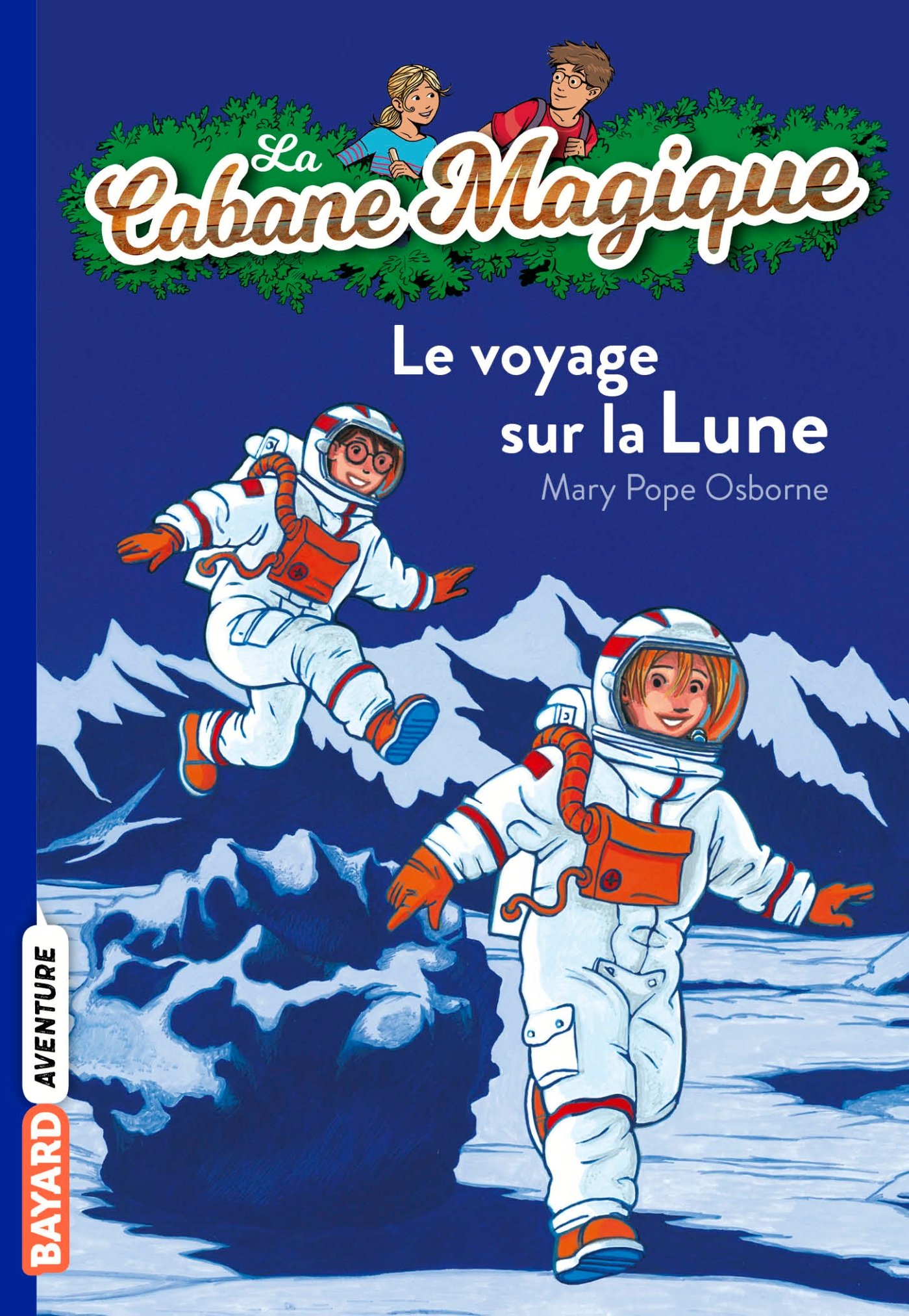 La cabane magique, Tome 07: Le voyage sur la lune