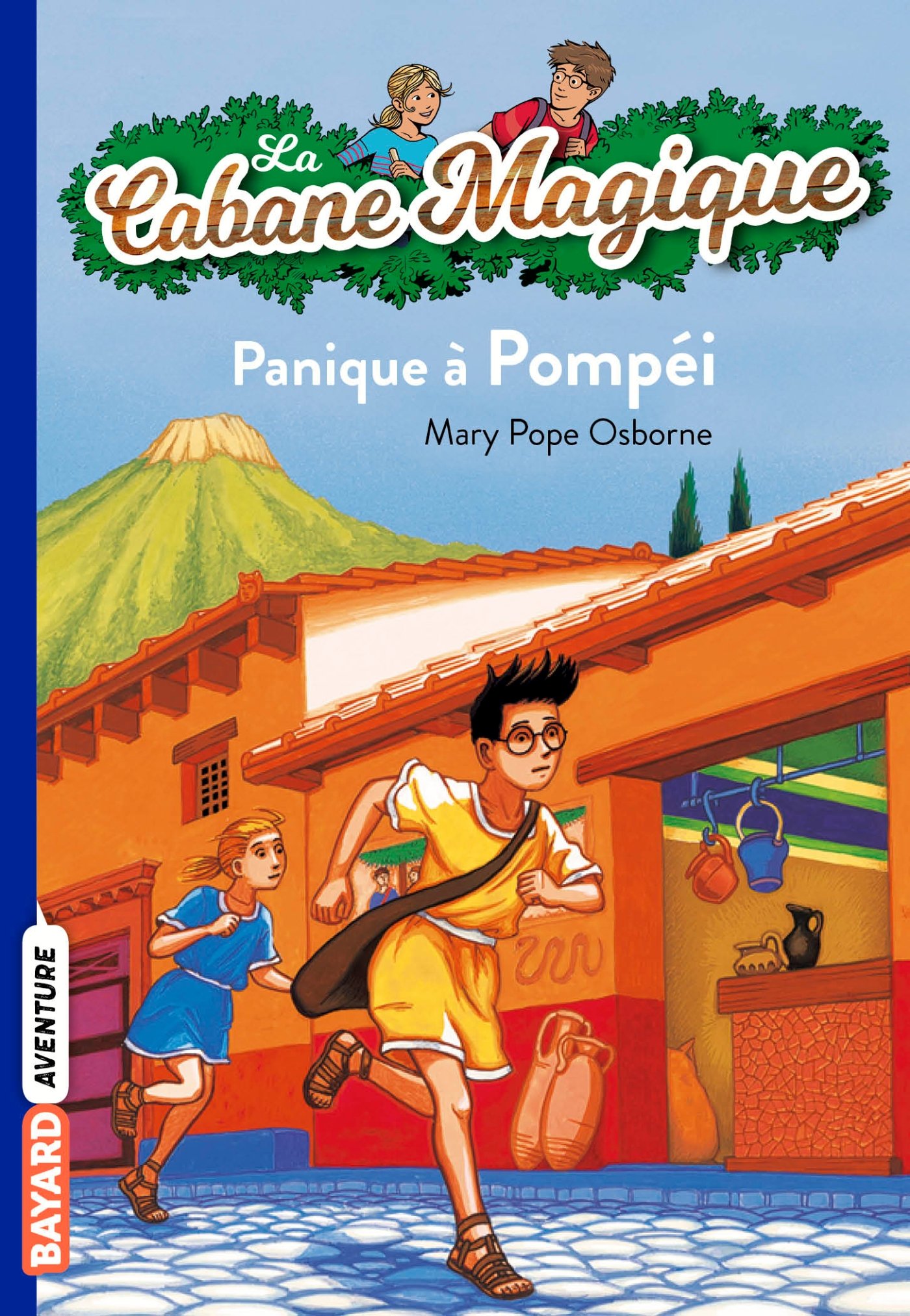 La cabane magique, Tome 08: Panique à Pompéi (La cabane magique, 8) (French Edition)