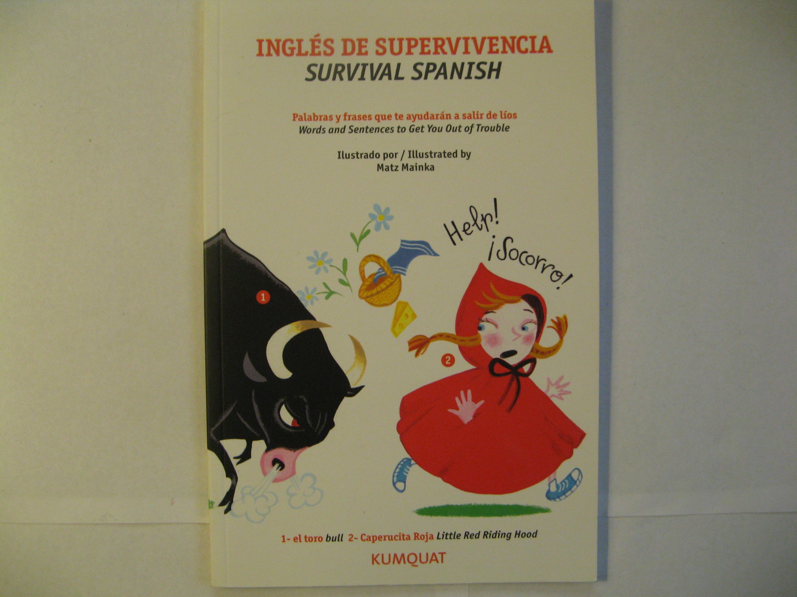 Ingles de Superivivencia / Survival Spanish