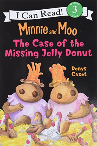 Minnie and Moo: The Case of the Missing Jelly Donut (I Can Read Level 3)