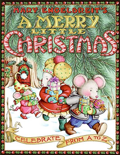 Mary Engelbreit's A Merry Little Christmas: Celebrate from A to Z