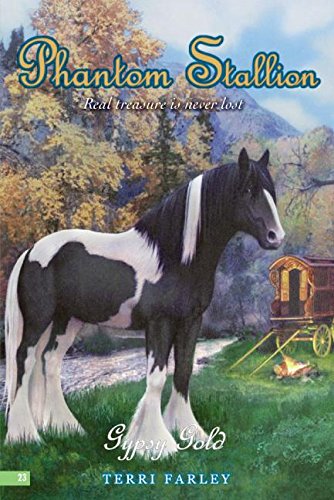 Gypsy Gold (Phantom Stallion, No. 23)