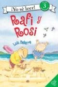 Rafi Y Rosi/ Rafi and Rosi (Yo Se Leer / I Can Read (Spanish)) (Spanish Edition)