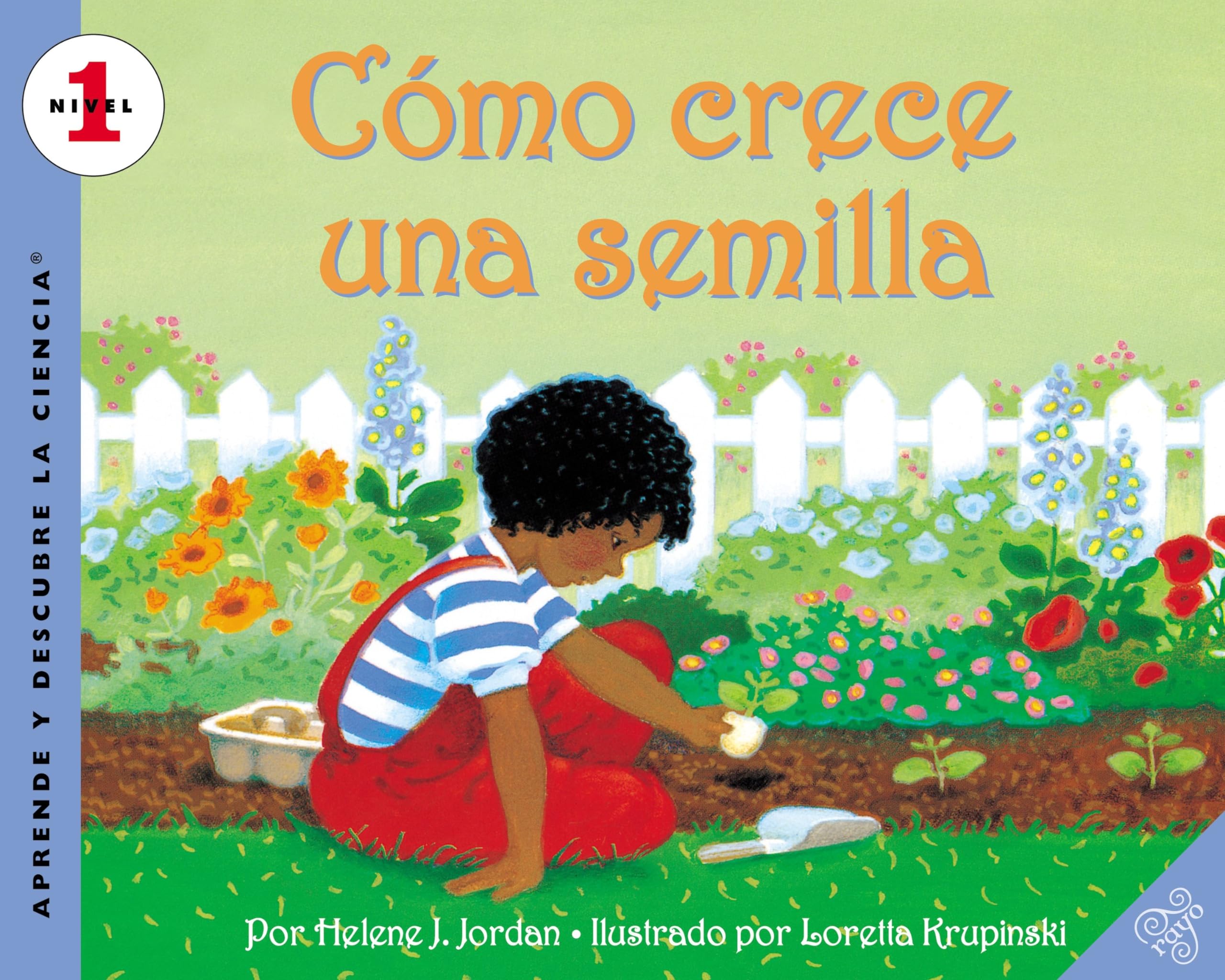 Como crece una semilla: How a Seed Grows (Spanish edition) (Let's-Read-and-Find-Out Science 1)