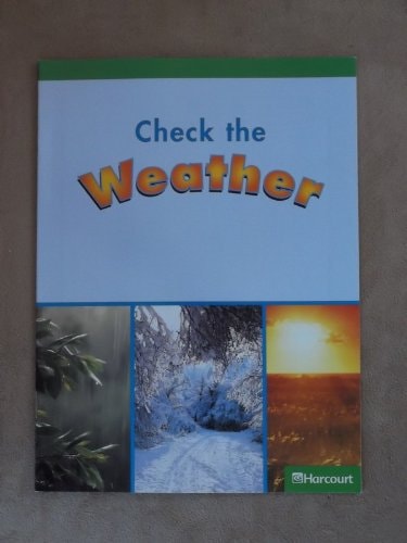 Science Leveled Readers: Above-Level Reader Grade K Check the Weather