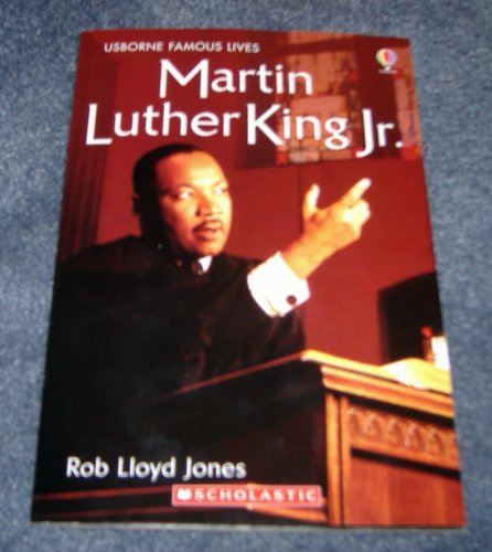 Martin Luther King Jr. by Rob Lloyd Jones (2006) Paperback