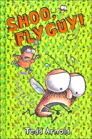 Shoo, Fly Guy! (Fly Guy, No. 3)