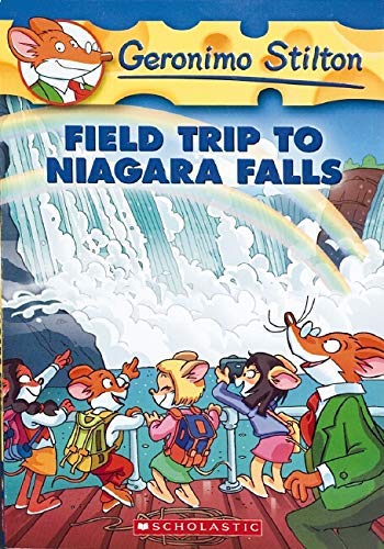 Field Trip to Niagara Falls (Geronimo Stilton, No. 24)