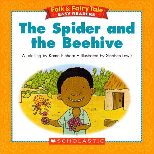 The Spider and the Beehive (Folk & Fairy Tale Easy Readers)