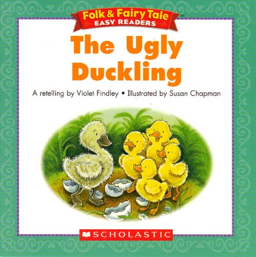The Ugly Duckling (Folk & Fairy Tale Easy Readers)