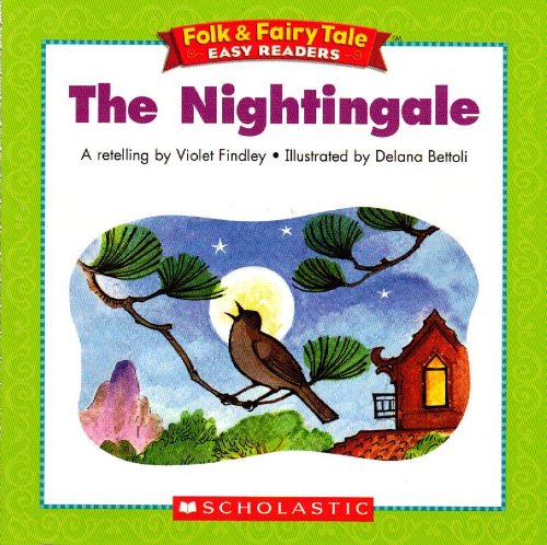 The Nightingale (Folk & Fairy Tale Easy Readers)
