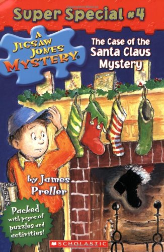 The Case of the Santa Claus Mystery (Jigsaw Jones Mystery Super Special, No. 4)