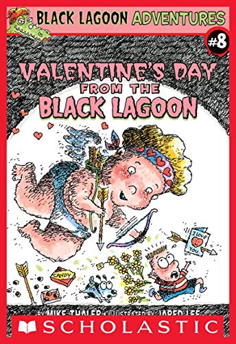 Valentine's Day from the Black Lagoon (Black Lagoon Adventures, No. 8)