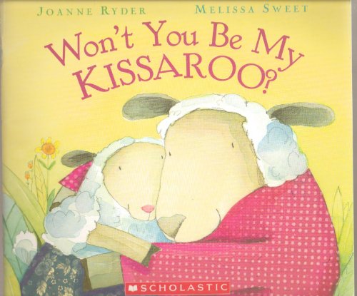 Won't You Be My Kissaroo?