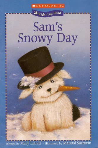 Sam's Snowy Day (Kids Can Read)