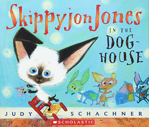 Skippyjon Jones in the Doghouse