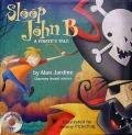 A Pirate's Tale (My adventures on the Sloop John B)