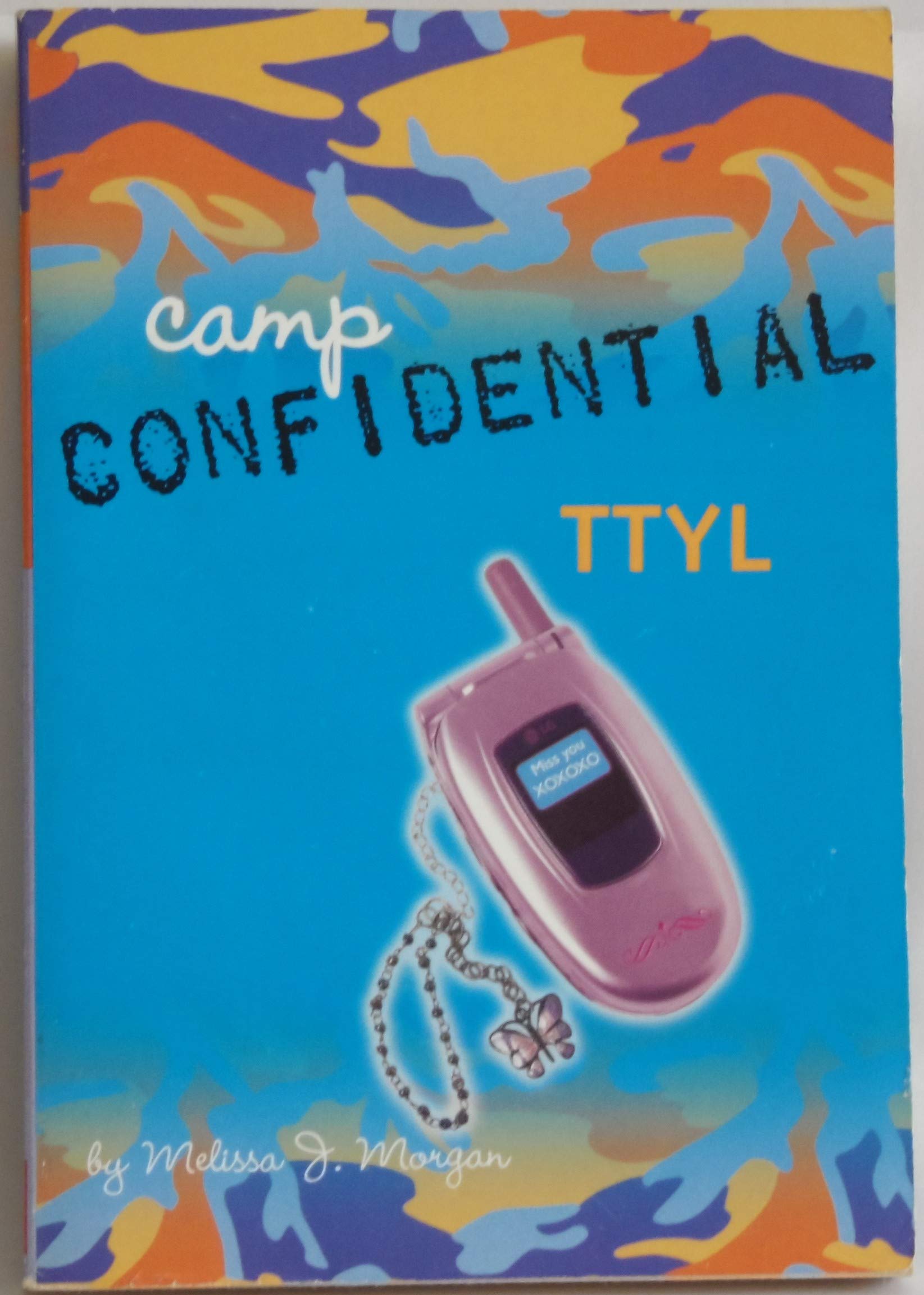 TTYL (Camp Confidential)