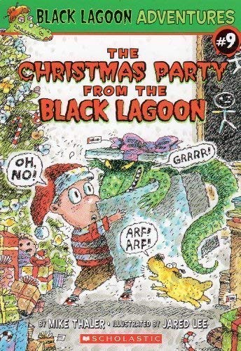 The Christmas Party from the Black Lagoon (Black Lagoon Adventures, No. 9)