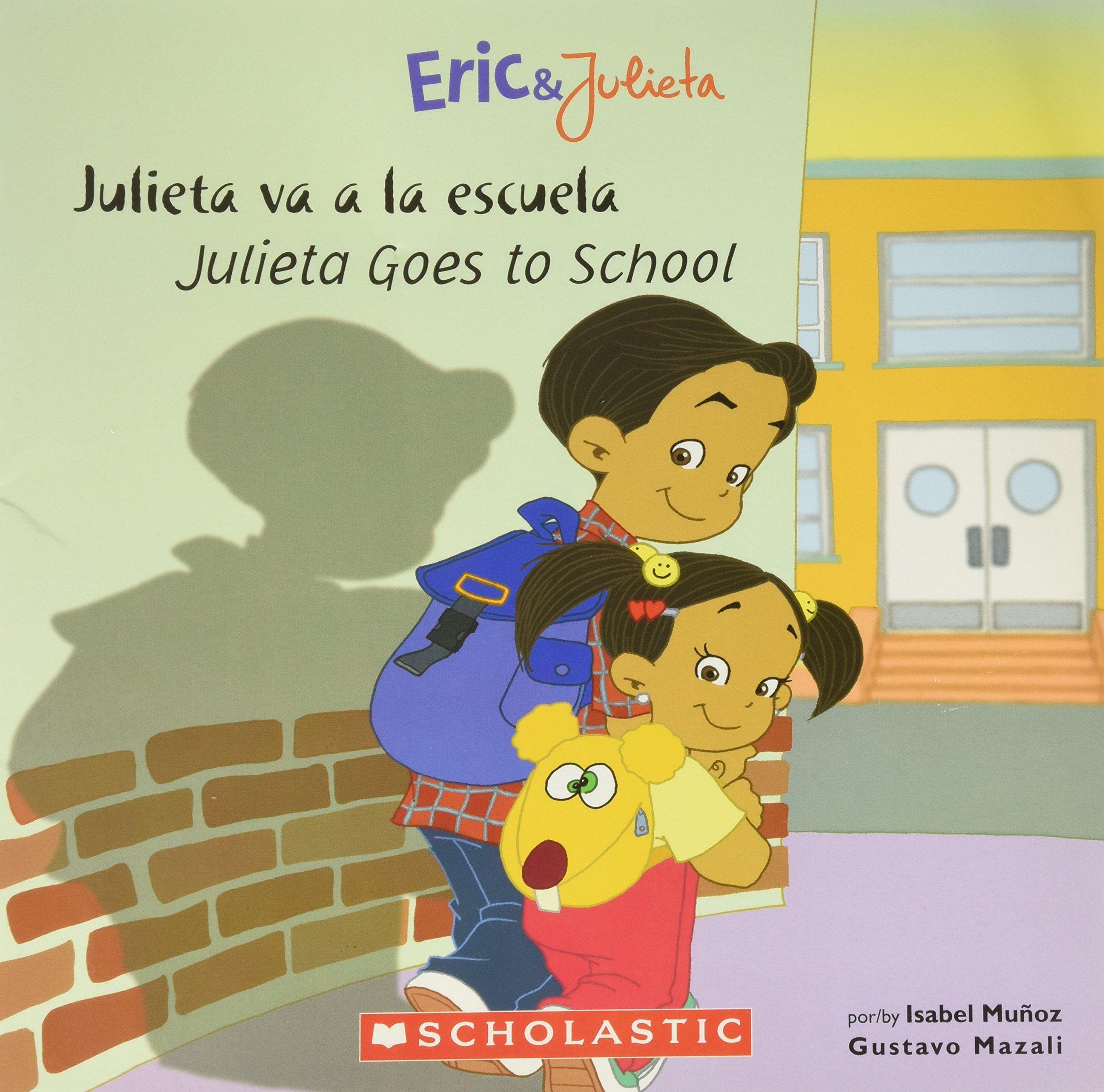 Julieta va a la Escuela(Julieta Goes to School)