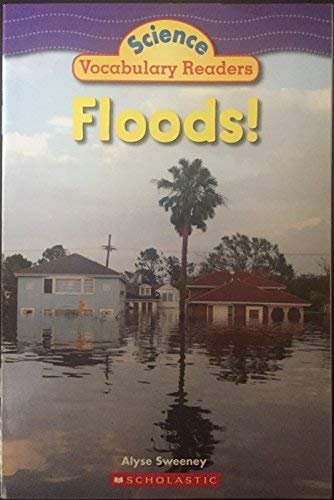 Floods (Science Vocabulary Readers)