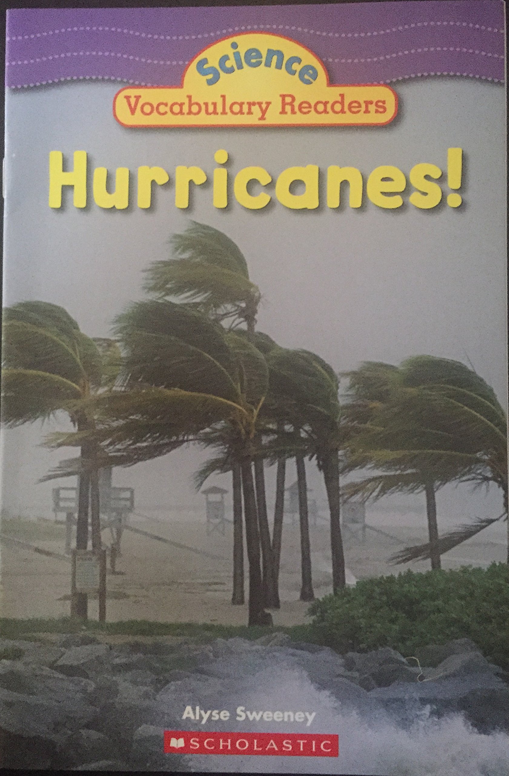 Hurricanes! (Science Vocabulary Readers)