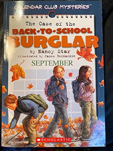The Case of the Back-to-School Burglar (September)
