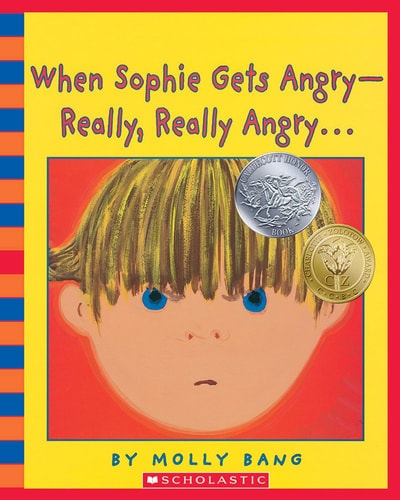 When Sophie Gets Angry - Really, Really Angry…