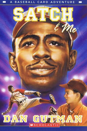 Satch & Me (A Baseball Card Adventure)