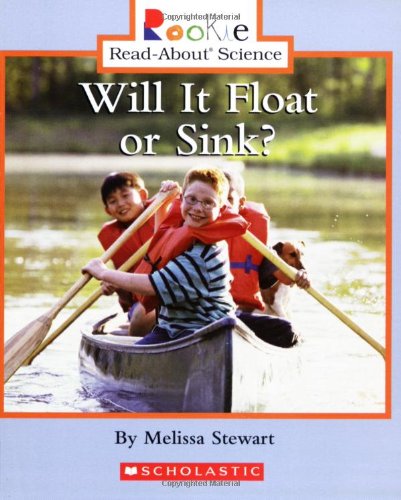 Will It Float or Sink? (Rookie Read-About Science)